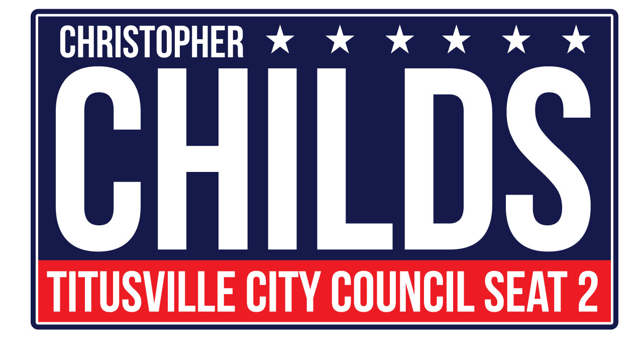Christopher Childs for Titusville Fl City Council 2020